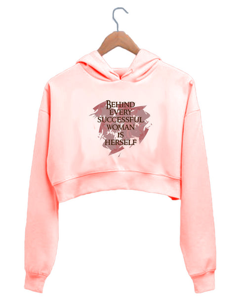 Quirkipedia Behind every successful woman is herself Feminism Feminista, Womens Crop Hoodies